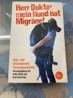 Herr Doktor, mein Hund hat Migräne TB Eden Books Bayern - Landsberg (Lech) Vorschau