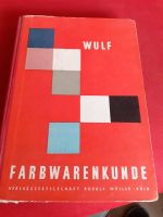 Farbwarenkunde Wulf 1953 Nordrhein-Westfalen - Meschede Vorschau