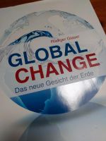 Global change - Das neue Gesicht der Erde - Rüdiger Glaser Baden-Württemberg - Freiburg im Breisgau Vorschau