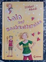 Buch Lola auf Hochzeitsreise von Isabel Abedi Band 6 Schleswig-Holstein - Krummwisch Vorschau