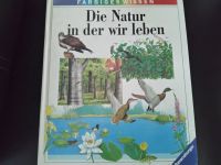Die Natur, in der wir leben Gebundenes Kinderbuch Sachbuch Brandenburg - Falkensee Vorschau
