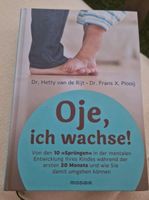 Buch Oje ich wachse v. Dr. Hetty van de Rijt Bayern - Fürstenzell Vorschau