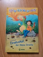 Ich für dich, du für mich  Drafunkel, der kleine Drache Hessen - Oberursel (Taunus) Vorschau