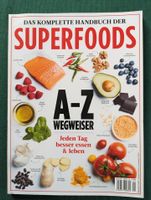 SUPERFOODS - das komplette Handbuch A-Z Wegweiser Bayern - Arnstein Vorschau