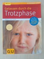 Buch gelassen durch die Trotzphase Kast- Zahn Erziehungsratgeber Kr. München - Unterschleißheim Vorschau