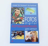 Buch „Fotos digital – Aufnahmepraxis ganz einfach“ von Scheibel Hessen - Ober-Mörlen Vorschau