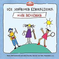 Die schönsten Kinderlieder - Zum Mitsingen - Audio CD München - Bogenhausen Vorschau