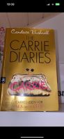 Candace Bushnell - the Carrie diaries Bayern - Schierling Vorschau