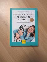 Buch Wenn der Welpe zum halbstarken Hund wird Niedersachsen - Bad Gandersheim Vorschau