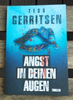 Tess Gerritsen: Angst in deinen Augen Dresden - Neustadt Vorschau