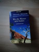 Rachael Treasure-Wo die Wasser sich finden (2.00) Sachsen-Anhalt - Salzwedel Vorschau