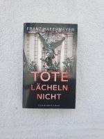 Tote Lächeln nicht Nordrhein-Westfalen - Frechen Vorschau