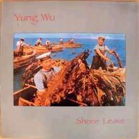 Yung Wu ‎– Shore Leave Vinyl Schallplatten LP Sachsen - Sayda Vorschau