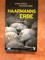 Haarmanns Erbe Krimi Roman Ulrike Gerold Wolfram Hänel Buch Schleswig-Holstein - Neumünster Vorschau