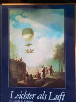 Leichter als Luft, Zur Geschichte der Ballonfahrt Münster (Westfalen) - Roxel Vorschau