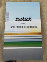 Tschick - Wolfgang Herrndorf Bayern - Hurlach Vorschau