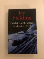 Schlaf nicht wenn es dunkel wird - Joy Fielding Baden-Württemberg - Schöntal Vorschau