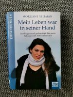 Morgane Seliman - Mein Leben war in seiner Hand Baden-Württemberg - Spaichingen Vorschau