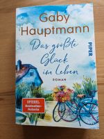 Das größte Glück im Leben TOP Roman von Gaby Hauptmann Rheinland-Pfalz - Appenheim Vorschau