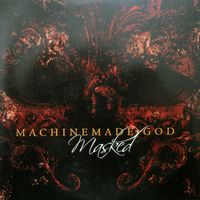 Machinemade God – Masked CD  Thrash, Black Metal Rheinland-Pfalz - Rieschweiler-Mühlbach Vorschau