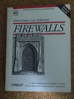 Chapman, Zwicky; Einrichten von Internet Firewalls.;O'Reilly; Bayern - Sonthofen Vorschau