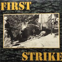 FIRST STRIKE – First Strike, Vinyl 12", 2014 (9) Baden-Württemberg - Heidelberg Vorschau