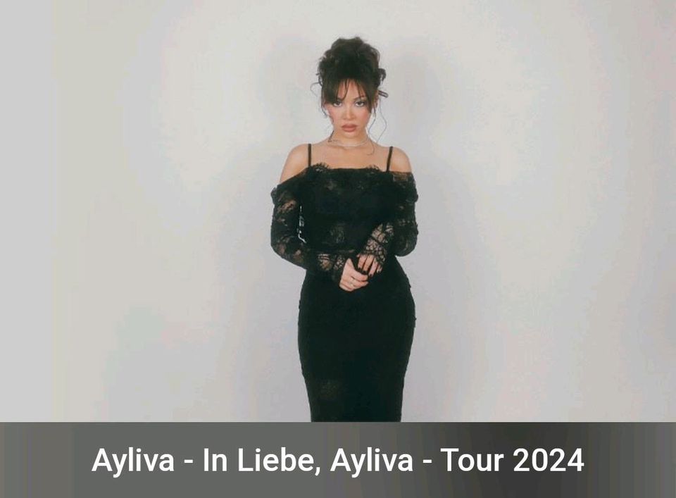 2 Tickets für Ayliva in Köln gesucht in Frankenberg (Eder)
