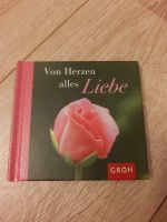 Von Herzen alles Liebe, Groh, Geschenkbuch, Büchlein Sachsen - Dohna Vorschau