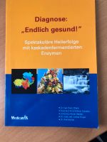 Taschenbuch „Diagnose: Endlich gesund !“ Bayern - Trogen Vorschau