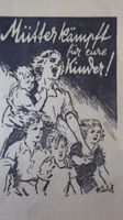 Mütter kämpft um Eure Kinder Heft Buch der N.S.-Volkswohlfahrt Sachsen - Niederwürschnitz Vorschau