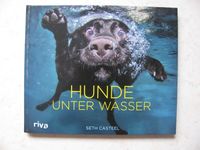 „Hunde unter Wasser“ von Seth Casteel, ungelesen und neuwertig Hessen - Buseck Vorschau