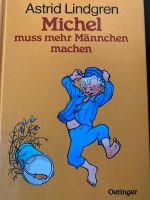 Michel muss mehr Männchen machen Astrid Lindgren Oetinger Nordrhein-Westfalen - Rheda-Wiedenbrück Vorschau