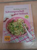 Kochbuch/Ratgeber GU Richtig essen in Schwangerschaft/Stillzeit Nordrhein-Westfalen - Nordkirchen Vorschau