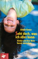 Armin Krenz - Seht doch, was ich alles kann - Buch 2001 Nordrhein-Westfalen - Solingen Vorschau