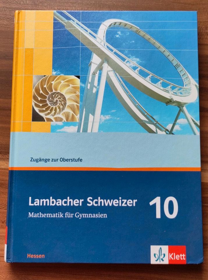 Lambacher Schweizer Mathematik 10. Ausgabe Hessen: Schülerbuch in Usingen