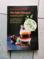 Die Saft- Therapie Natürlich gesund -Rohsäfte- Sonnenschmidt Bayern - Pfreimd Vorschau