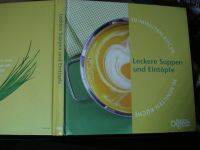 Leckere Suppen und Eintöpfe - 30 Minuten Küche - Reader's Digest Hessen - Friedrichsdorf Vorschau