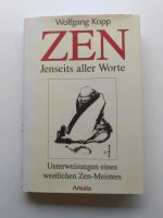 Zen Jenseits aller Worte Wolfgang Kopp Saarbrücken-Dudweiler - Dudweiler Vorschau