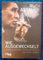 Buch Rudi Assauer Biografie "Wie Ausgewechselt" Nordrhein-Westfalen - Gelsenkirchen Vorschau