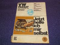 Jetzt helfe ich mir selbst Band 73 VW Passat ab 08/77 ohne Diesel Baden-Württemberg - Ludwigsburg Vorschau