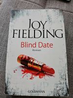 Joy Fielding: Blind Date Nordrhein-Westfalen - Solingen Vorschau