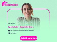 Spezialistin / Spezialist Recruiting und Baden-Württemberg - Karlsruhe Vorschau