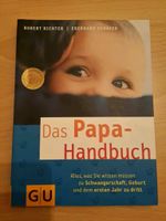Das Papa Handbuch, wie NEU Praxisbuch von Vätern für Väter Sachsen-Anhalt - Petersberg (Saalekreis) Vorschau
