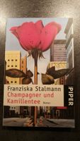 Champagner und Kamillentee von Franziska Stalmann Niedersachsen - Delmenhorst Vorschau