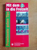 Mit dem VGN in die Freizeit Prominente geben Tips Für Franken Bayern - Fürth Vorschau