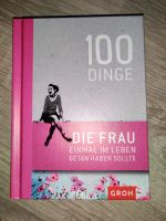 100 Dinge, die Frau einmal im Leben getan haben sollte Groh Verla Niedersachsen - Brake (Unterweser) Vorschau