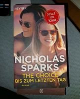 The Choice - Bis zum letzten Tag - Nicholas Sparks Bremen - Huchting Vorschau