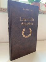 Latein für Angeber Nordrhein-Westfalen - Gronau (Westfalen) Vorschau