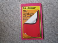 Erich Kästner, Wer nicht hören will, muss lesen (Eine Auswahl) Hamburg - Altona Vorschau
