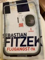 Flugangst 7A Sebastian Fitzek Hamburg-Nord - Hamburg Langenhorn Vorschau